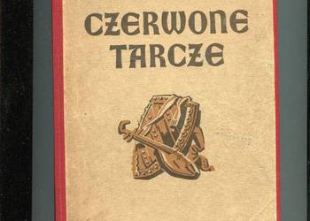 Czerwone tarcze - Jarosław Iwaszkiewicz