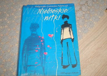 Niebieskie nitki /Gutowska - Adamczyk /js