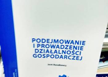 Podejmowanie i prowadzenie działalności gospodarczej