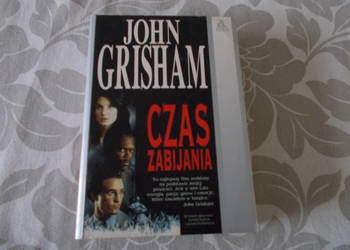 John Grisham - Czas zabijania