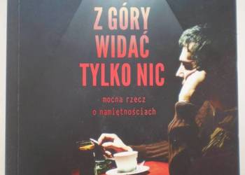 Z GÓRY WIDAĆ TYLKO NIC - BOROWIK AREK