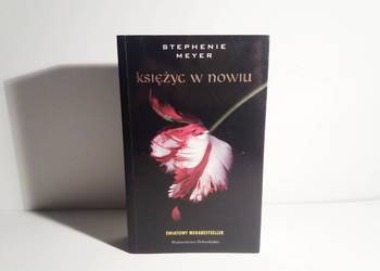 Stephenie Meyer - Księżyc w nowiu, Tom II