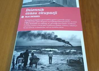 Dziennik czasu okupacji / Raja Shehadeh