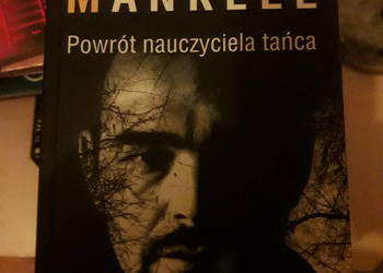 Powrót nauczyciela tańca. Henning Mankell T.1