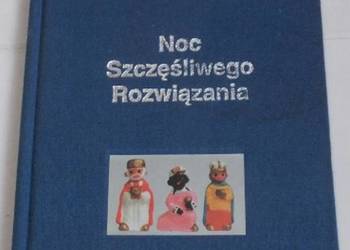 NOC SZCZĘŚLIWEGO ROZWIĄZANIA - TWARDOWSKI JAN