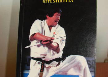 Oyama karate. Styl stulecia  -W. Leończyk