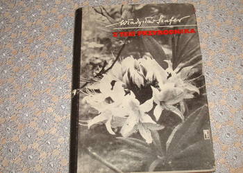 Z teki przyrodnika - Szafer / js