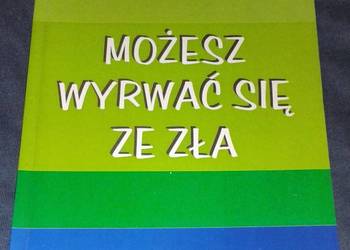 Możesz wyrwać się ze zła - Andre Levet