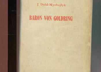Baron von Goldring - J.Dold - Mychajłyk
