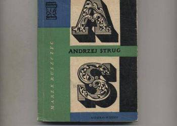 Andrzej Strug - Marek Ruszczyc