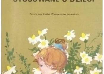 Rośliny lecznicze stosowane u dzieci - Stępień-Olechnowicz W. Zarawska-Lame