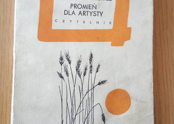,,Promień dla artysty" - Aleksander Rymkiewicz 1965r. ,,Promień dla artysty" - Aleksander Rymkiewicz 1965r.