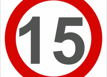 ZNAK TABLICA OGRANICZENIE PRĘDKOŚC 15 km/ h