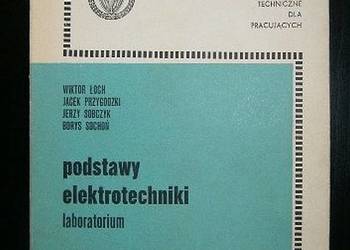 PODSTAWY ELEKTROTECHNIKI LABORATORIUM - ŁOCH