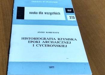 Historiografia rzymska epoki archaicznej i cycerońskiej / Józef Korpanty