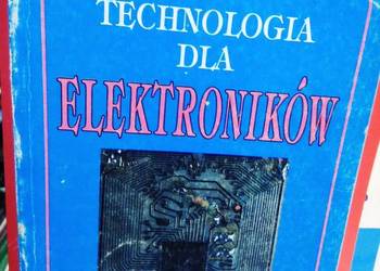 Technologia dla elektroników Okoniewski zawodowy