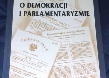 O demokracji i parlamentaryzmie - Mieczysław Niedziałkowski