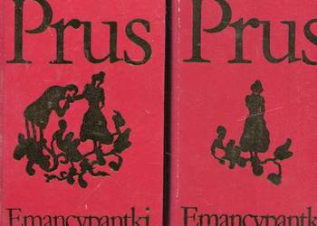 Emancypantki T.1-2 - Bolesław Prus