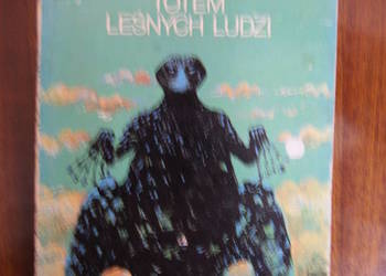 Andrzej Trepka - Totem leśnych ludzi
