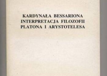 Kardynała Bessariona interpretacja filozofii Platona i