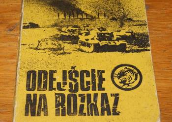Żółty Tygrys - Odejście na rozkaz - 2/83