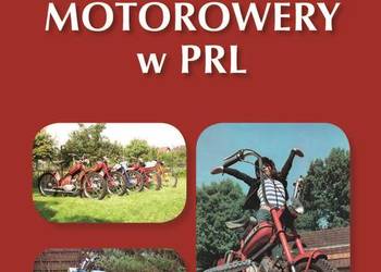 # Motorowery w PRL.