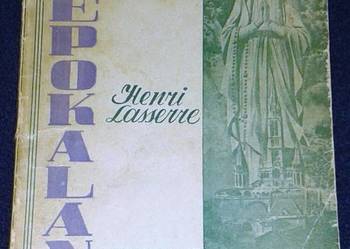 Niepokalana z Lourdes – Henri Lasserre. Wydanie 1947r.