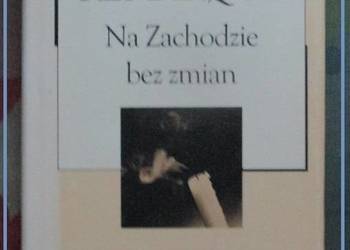 Na Zachodzie bez zmian E.M. Reamrque/wojna/powieść