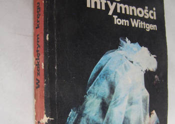 W zaklętym kręgu intymności - Tom Wittgen - kryminał