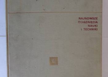NAJNOWSZE OSIĄGNIĘCIA NAUKI I TECHNIKI