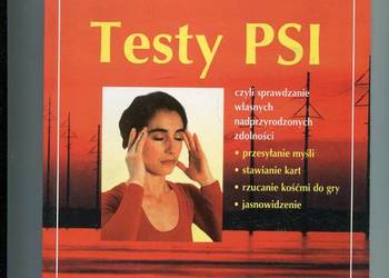 Testy PSI 30 testów do sprawdzania własnych nadprzyrodzonych