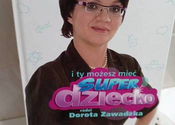 Super niania Dorota Zawadzka książki pierwsze wydanie lektur