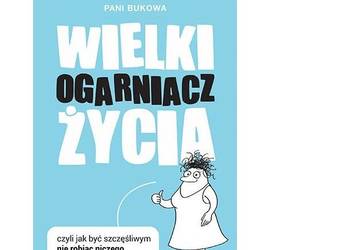 Wielki ogarniacz życia Pani Bukowa /fa