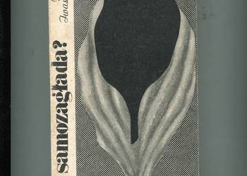 Samozagłada ? - Joanna Iwaszkiewicz