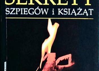 SEKRETY SZPIEGÓW I KSIĄŻĄT