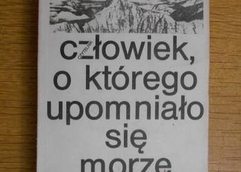 Centkiewiczowie - Człowiek, o którego upomniało się morze
