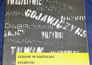 Sylwetki polskich pisarzy współczesnych - L. M. Bartelski