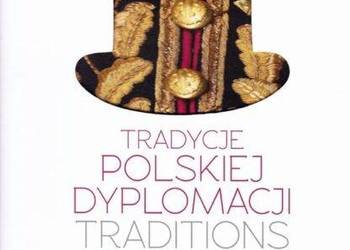 Tradycje polskiej dyplomacji 1918-1939