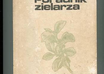 Poradnik zielarza - Witold Poprzęcki