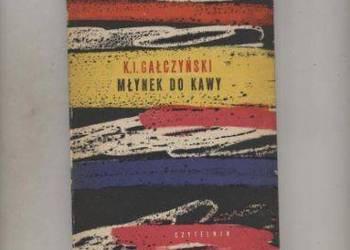 Młynek do kawy - Gałczyński