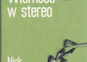 (03361) WIERNOŚĆ W STEREO– NICK HORNBY
