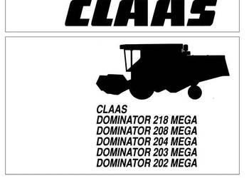 Instrukcja obsługi Claas Dominator 218 | 208 | 204 | 203 | 202 MEGA
