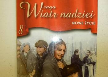 SAGA WIATR NADZIEI TOM 08 - NOWE ŻYCIE - FRID INGULSTAD - A