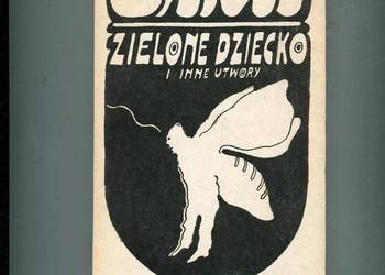 Zielone dziecko i inne utwory - Cami