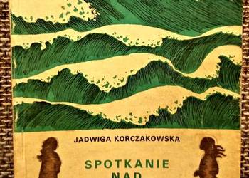 Książka - Spotkanie nad morzem - J. Korczakowska Książka - Spotkanie nad morzem - J. Korczakowska