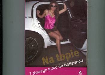 Na topie Z Nowego Jorku do Hollywood
