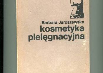 Kosmetyka pielęgnacyjna - Jaroszewska