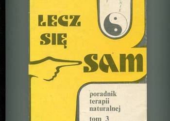 Lecz się sam T.3 -Jan Młotkowski