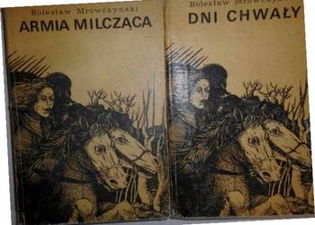 Dni chwały, Armia milczenia -  B. Mrówczyński