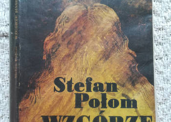 „Wzgórze jasnowłosej” Stefan Połom